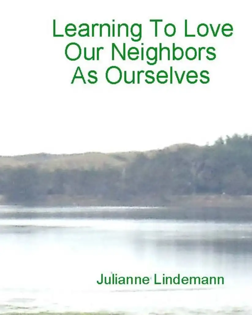 Learning To Love Our Neighbors As Ourselves Image